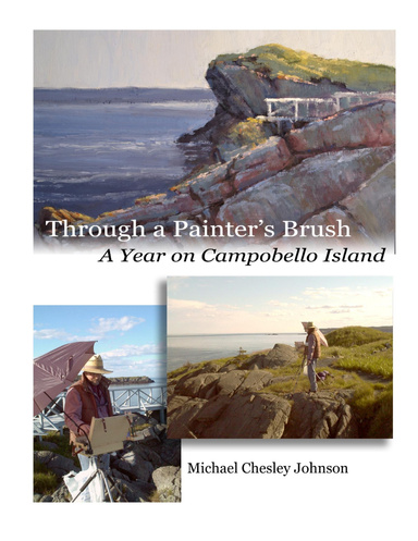 Through a Painter's Brush:  A Year on Campobello Island
