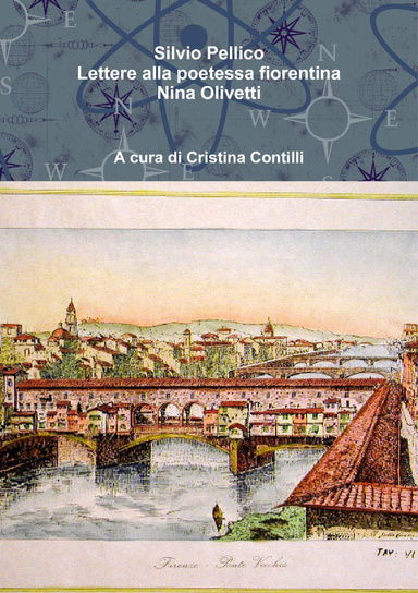 Lettere alla poetessa fiorentina Nina Olivetti