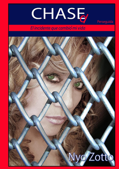 Chased (Perseguida)