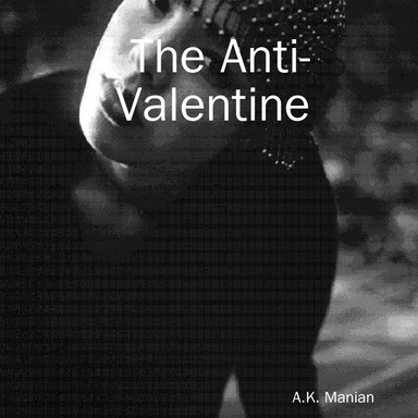 The Anti-Valentine