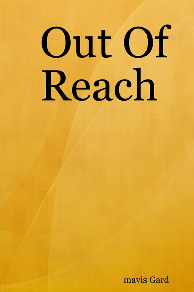 Out Of Reach
