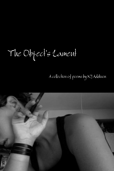 The Object's Lament