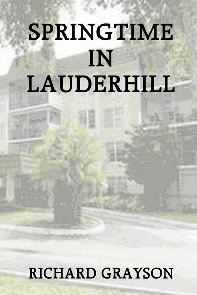 Springtime in Lauderhill