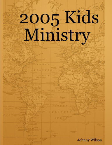2005 Kids Ministry