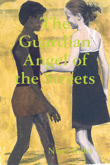 The Guardian Angel of the Streets