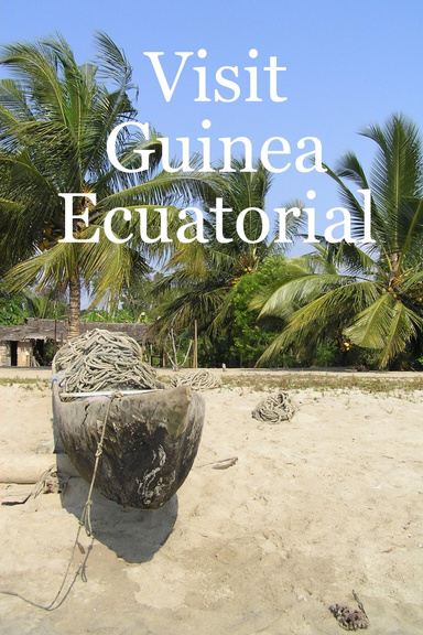 Visit Guinea Ecuatorial