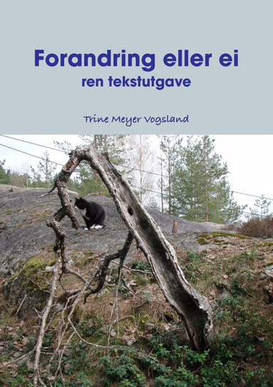 Forandring eller ei - ren tekstutgave