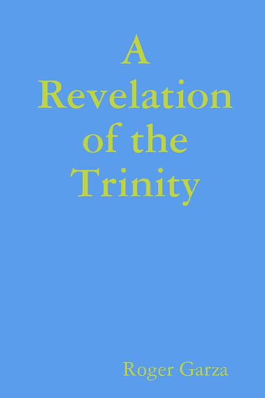 A Revelation of the Trinity