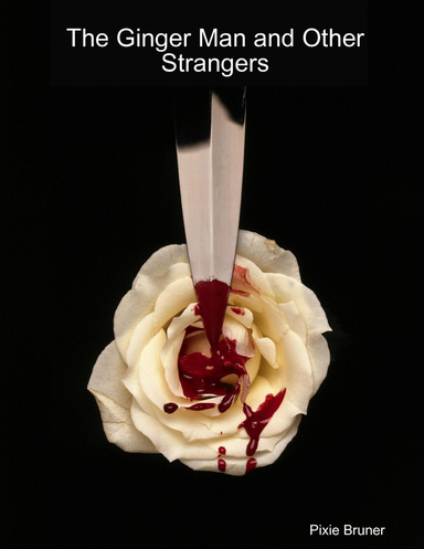 The Ginger Man and Other Strangers