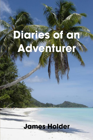 Diaries of an Adventurer