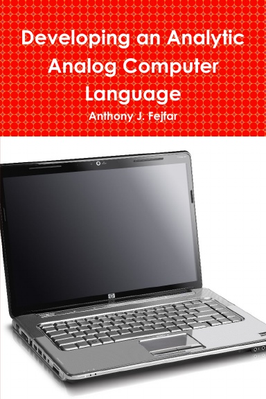 Developing an Analytic Analog Computer Language