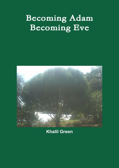 Becoming Adam Becoming Eve