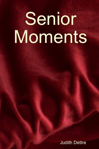 Senior Moments