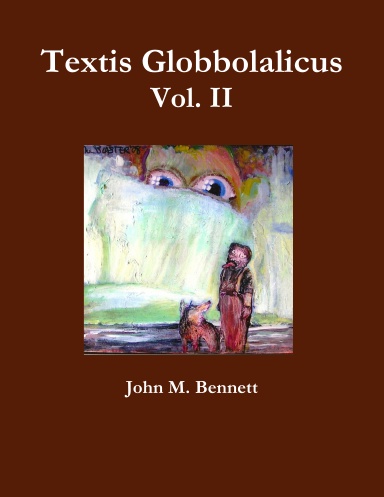 Textis Globbolalicus Vol. II