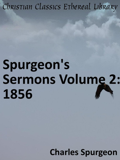 Spurgeon's Sermons Volume 2: 1856