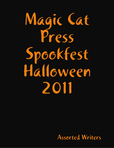 Magic Cat Press Spookfest Halloween 2011