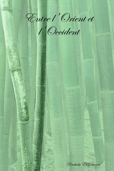 Entre l'Orient et l'Occident
