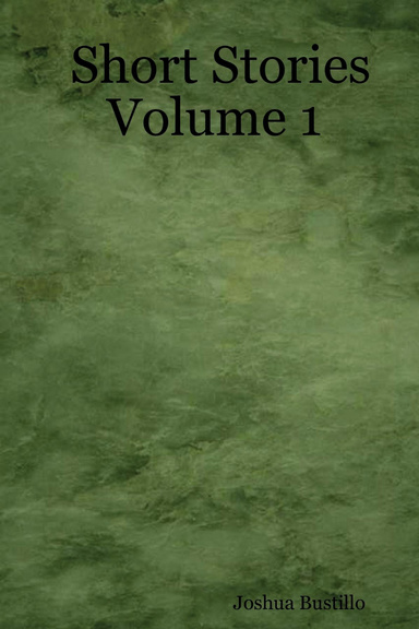 Short Stories Volume 1