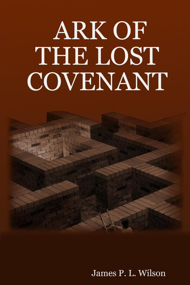 ARK OF THE LOST COVENANT