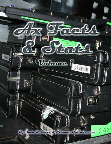 Ax Facts & Stats: Volume 1