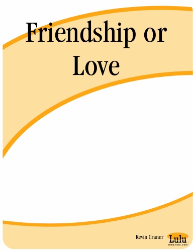 Friendship or Love