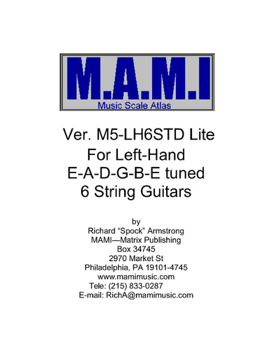 M.A.M.I. Musical Scale Atlas for Left-Hand E-A-D-G-B-E Tuned 6-String Guitars - Lite Version