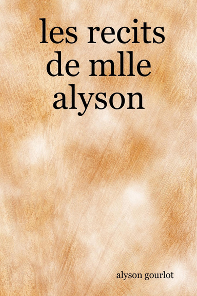 les recits de mlle alyson