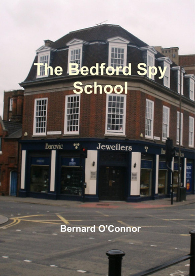 The Bedford Spy School