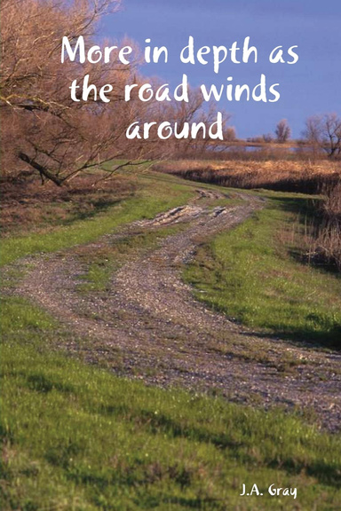 More in depth as the road winds around