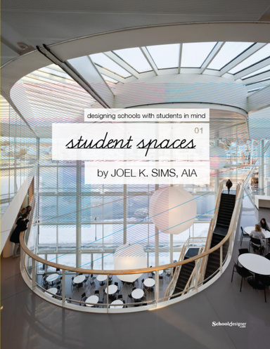 schooldesigner Student Spaces