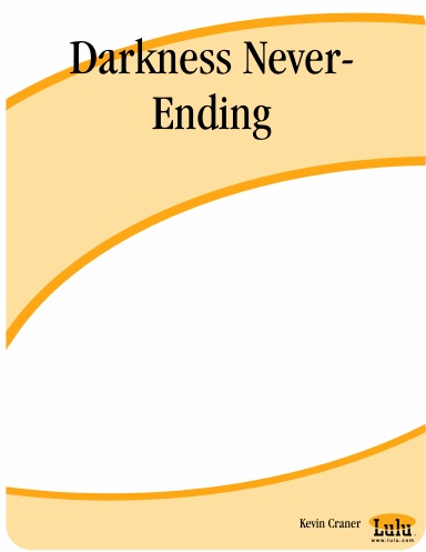 Darkness Never-Ending