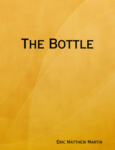 The Bottle