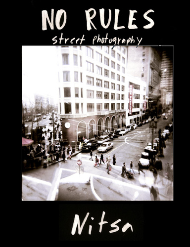 No Rules street photography