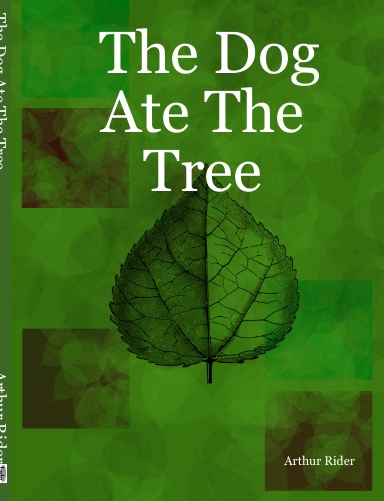 The Dog Ate The Tree