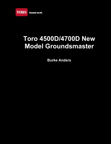 Toro 4500D/4700D New Model Groundsmaster