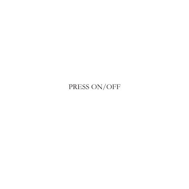 PRESS ON/OFF