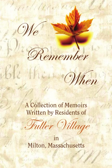 We Remember When