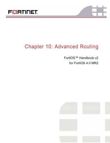 FortiOS Handbook V2, Chapter 10: Advanced Routing