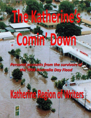 The Katherine's Comin' Down
