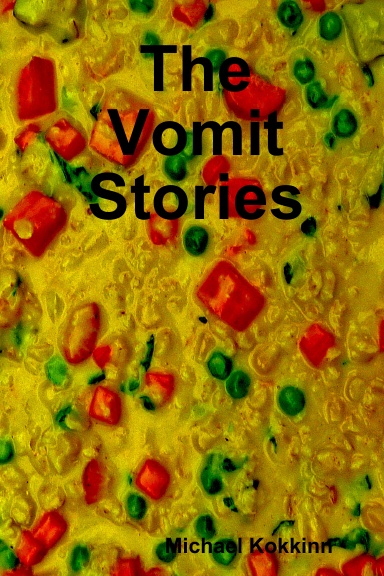 The Vomit Stories