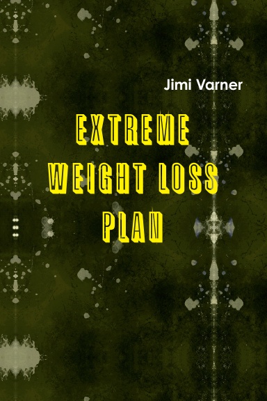 Extreme Weight Loss Plan