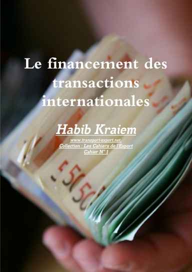 Le financement des transactions internationales