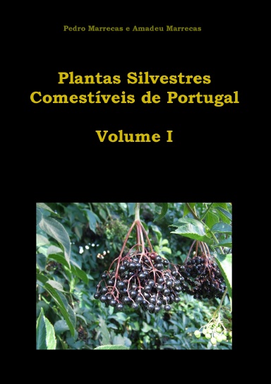 Plantas Silvestres Comestíveis de Portugal Volume I