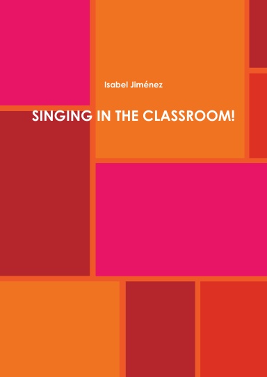 SINGING IN THE CLASSROOM!