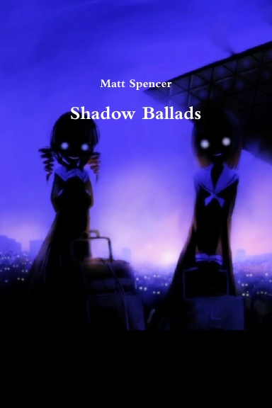 Shadow Ballads