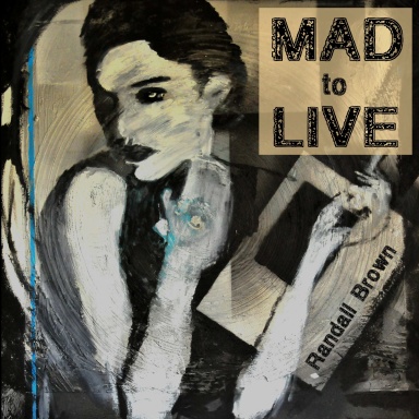 Mad to Live