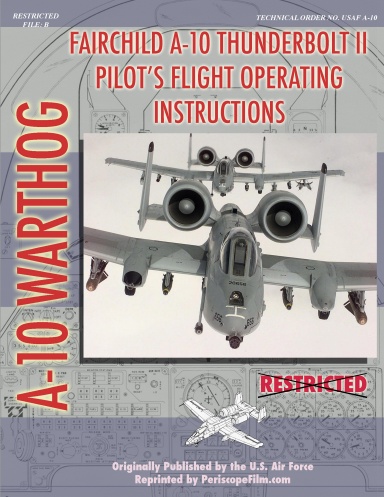 A-10 Thunderbolt II Pilot's Flight Manual