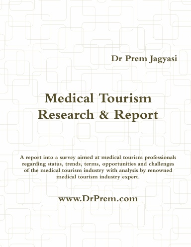Medical Tourism Research & Report