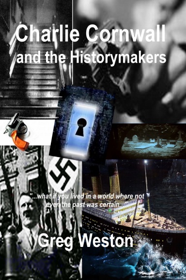 Charlie Cornwall and the Historymakers