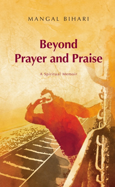 Beyond Prayer and Praise